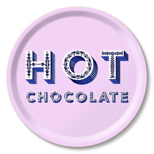 Word Tray - Round - Hot Chocolate